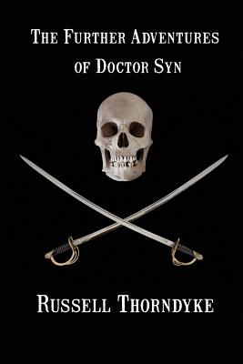 Seller image for The Further Adventures of Doctor Syn (Paperback or Softback) for sale by BargainBookStores