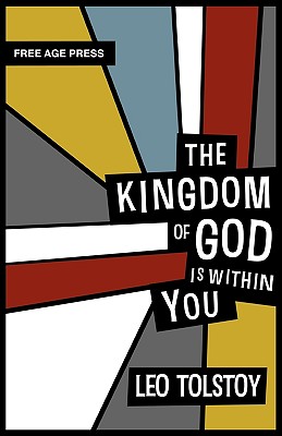 Seller image for The Kingdom of God Is Within You (Hardback or Cased Book) for sale by BargainBookStores