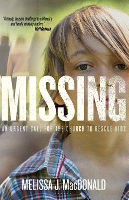 Seller image for Missing: An Urgent Call for the Church to Rescue Kids (Paperback or Softback) for sale by BargainBookStores
