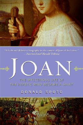 Bild des Verkufers fr Joan: The Mysterious Life of the Heretic Who Became a Saint (Paperback or Softback) zum Verkauf von BargainBookStores