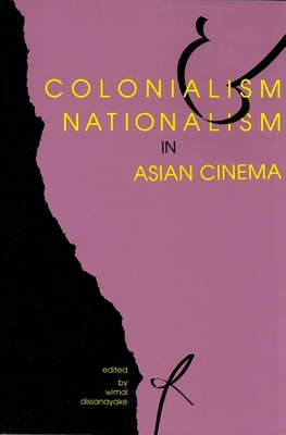 Seller image for Colonialism and Nationalism in Asian Cinema (Paperback or Softback) for sale by BargainBookStores