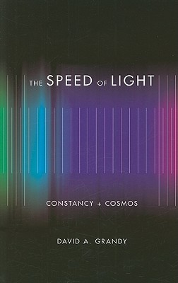 Bild des Verkufers fr The Speed of Light: Constancy + Cosmos (Paperback or Softback) zum Verkauf von BargainBookStores