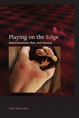 Immagine del venditore per Playing on the Edge: Sadomasochism, Risk, and Intimacy (Paperback or Softback) venduto da BargainBookStores