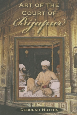 Bild des Verkufers fr Art of the Court of Bijapur (Hardback or Cased Book) zum Verkauf von BargainBookStores