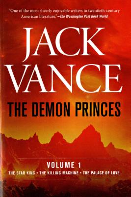 Seller image for The Demon Princes, Vol. 1: The Star King * the Killing Machine * the Palace of Love (Paperback or Softback) for sale by BargainBookStores