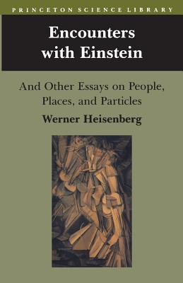 Seller image for Encounters with Einstein: And Other Essays on People, Places, and Particles (Paperback or Softback) for sale by BargainBookStores
