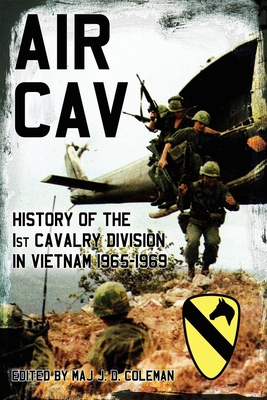 Immagine del venditore per Air Cav: History of the 1st Cavalry Division in Vietnam 1965-1969 (Paperback or Softback) venduto da BargainBookStores
