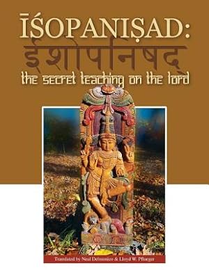 Bild des Verkufers fr Isopanisad: The Secret Teaching on the Lord (Paperback or Softback) zum Verkauf von BargainBookStores