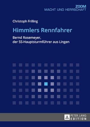 Bild des Verkufers fr Himmlers Rennfahrer : Bernd Rosemeyer, der SS-Hauptsturmfhrer aus Lingen zum Verkauf von AHA-BUCH GmbH