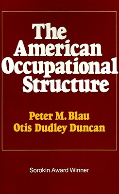 Seller image for The American Occupational Structure (Paperback or Softback) for sale by BargainBookStores