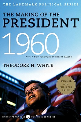 Seller image for The Making of the President, 1960: The Landmark Political Series (Paperback or Softback) for sale by BargainBookStores