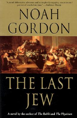 Seller image for The Last Jew: A Novel of the Spanish Inquisition (Paperback or Softback) for sale by BargainBookStores