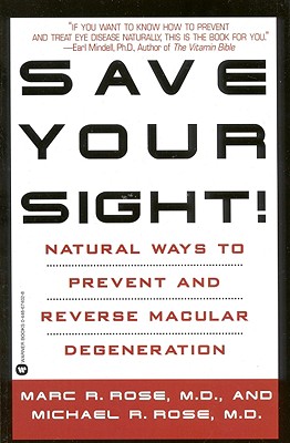 Seller image for Save Your Sight!: Natural Ways to Prevent and Reverse Macular Degeneration (Paperback or Softback) for sale by BargainBookStores