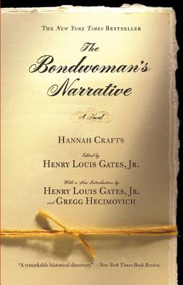 Seller image for The Bondwoman's Narrative (Paperback or Softback) for sale by BargainBookStores