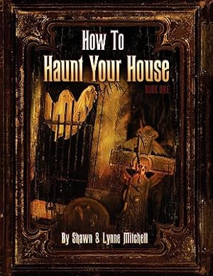 Seller image for How to Haunt Your House (Paperback or Softback) for sale by BargainBookStores