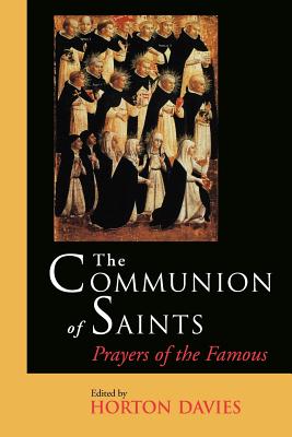 Bild des Verkufers fr The Communion of Saints: Prayers of the Famous (Paperback or Softback) zum Verkauf von BargainBookStores