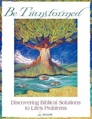 Bild des Verkufers fr Be Transformed: Discovering Biblical Solutions to Life's Problems (Paperback or Softback) zum Verkauf von BargainBookStores