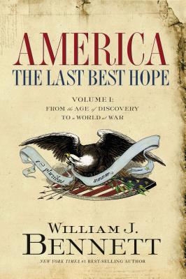 Seller image for America: The Last Best Hope, Volume 1: From the Age of Discovery to a World at War, 1492-1914 (Paperback or Softback) for sale by BargainBookStores