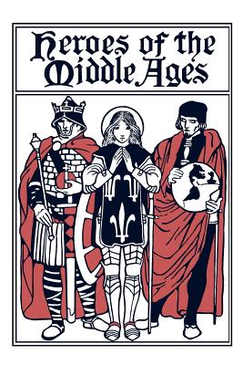 Imagen del vendedor de Heroes of the Middle Ages (Paperback or Softback) a la venta por BargainBookStores