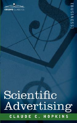 Seller image for Scientific Advertising (Paperback or Softback) for sale by BargainBookStores