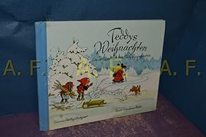 Seller image for Teddys Weihnachten Ein Bilderbuch Bilder von Fritz Baumgarten. Verse von Lena Hahn for sale by Antiquarische Fundgrube e.U.