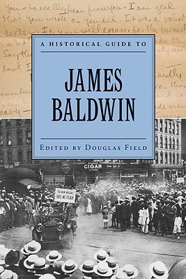 Seller image for A Historical Guide to James Baldwin (Paperback or Softback) for sale by BargainBookStores