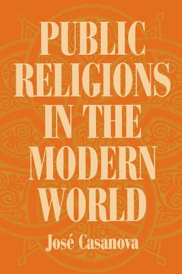 Immagine del venditore per Public Religions in the Modern World (Paperback or Softback) venduto da BargainBookStores