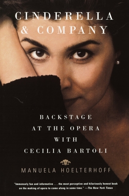 Seller image for Cinderella and Company: Backstage at the Opera with Cecilia Bartoli (Paperback or Softback) for sale by BargainBookStores