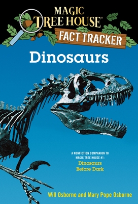 Imagen del vendedor de Dinosaurs: A Nonfiction Companion to Magic Tree House #1: Dinosaurs Before Dark (Paperback or Softback) a la venta por BargainBookStores