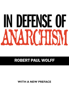 Bild des Verkufers fr In Defense of Anarchism (Paperback or Softback) zum Verkauf von BargainBookStores