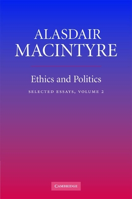 Imagen del vendedor de Ethics and Politics: Selected Essays, Volume 2 (Paperback or Softback) a la venta por BargainBookStores