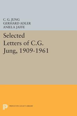 Bild des Verkufers fr Selected Letters of C.G. Jung, 1909-1961 (Paperback or Softback) zum Verkauf von BargainBookStores