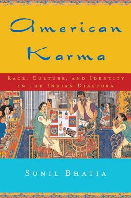 Seller image for American Karma: Race, Culture, and Identity in the Indian Diaspora (Paperback or Softback) for sale by BargainBookStores