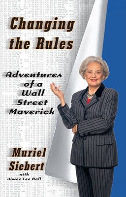 Seller image for Changing the Rules: Adventures of a Wall Street Maverick (Paperback or Softback) for sale by BargainBookStores