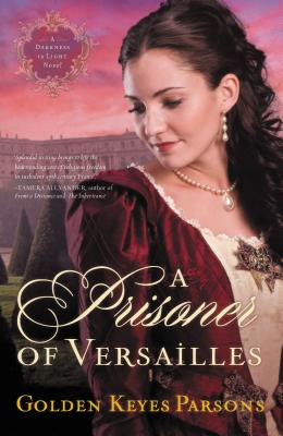 Seller image for A Prisoner of Versailles (Paperback or Softback) for sale by BargainBookStores