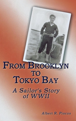 Seller image for From Brooklyn to Tokyo Bay: A Sailor's Story of WWII (Paperback or Softback) for sale by BargainBookStores