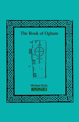 Bild des Verkufers fr The Book of Ogham (Paperback or Softback) zum Verkauf von BargainBookStores
