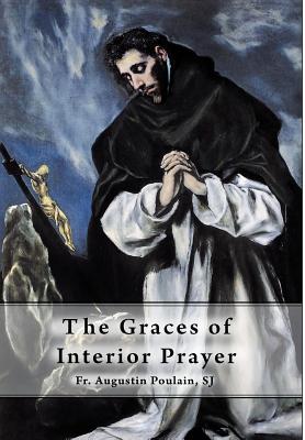 Seller image for The Graces of Interior Prayer (Hardback or Cased Book) for sale by BargainBookStores