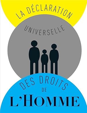 la déclaration universelle des droits de l'homme