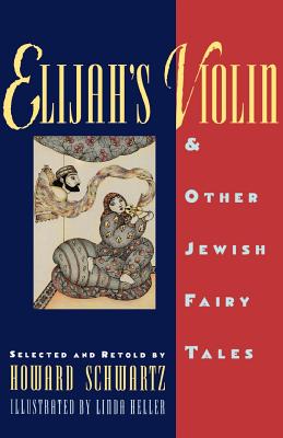Seller image for Elijah's Violin and Other Jewish Fairy Tales (Paperback or Softback) for sale by BargainBookStores