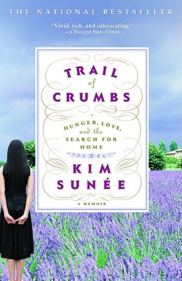 Seller image for Trail of Crumbs: Hunger, Love, and the Search for Home (Paperback or Softback) for sale by BargainBookStores