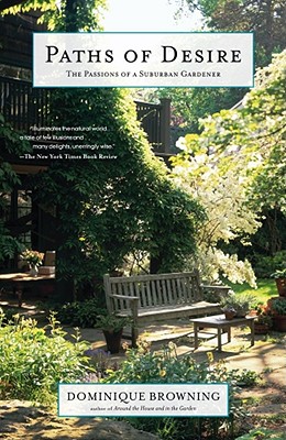 Seller image for Paths of Desire: The Passions of a Suburban Gardener (Paperback or Softback) for sale by BargainBookStores