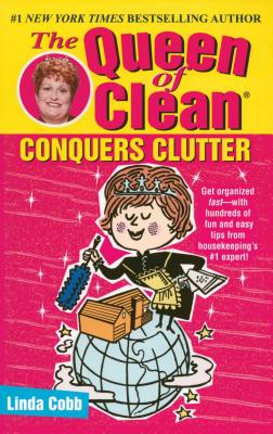 Bild des Verkufers fr The Queen of Clean Conquers Clutter (Paperback or Softback) zum Verkauf von BargainBookStores
