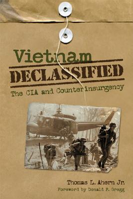 Seller image for Vietnam Declassified: The CIA and Counterinsurgency (Paperback or Softback) for sale by BargainBookStores
