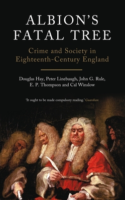 Seller image for Albion's Fatal Tree: Crime and Society in Eighteenth-Century England (Paperback or Softback) for sale by BargainBookStores