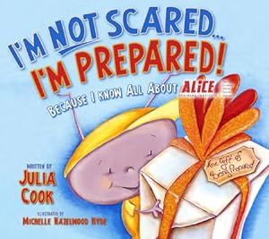Immagine del venditore per I'm Not Scared. I'm Prepared!: Because I Know All about Alice (Paperback or Softback) venduto da BargainBookStores