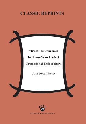 Bild des Verkufers fr Truth as Conceived by Those Who Are Not Professional Philosophers (Paperback or Softback) zum Verkauf von BargainBookStores