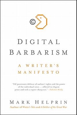 Seller image for Digital Barbarism: A Writer's Manifesto (Paperback or Softback) for sale by BargainBookStores