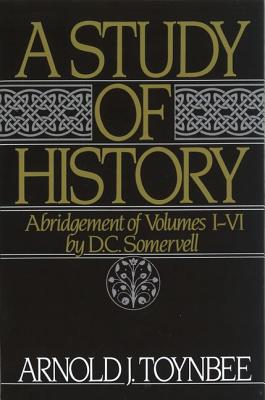 Immagine del venditore per A Study of History: Abridgement of Volumes I-VI (Paperback or Softback) venduto da BargainBookStores