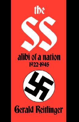 Seller image for The SS: Alibi of a Nation, 1922-1945 (Paperback or Softback) for sale by BargainBookStores